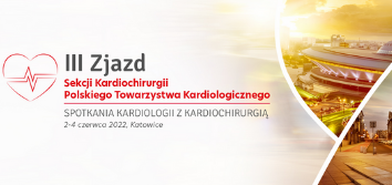 III Zjazd Sekcji Kardiochirurgii Polskiego Towarzystwa Kardiologicznego